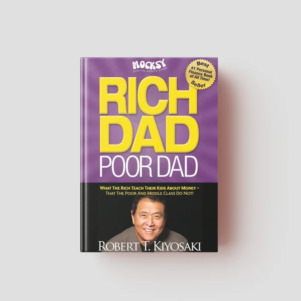 Rich Dad Poor Dad: What the Rich Teach Their Kids About Money That the Poor and Middle Class Do Not! - Image 2